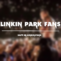 کانال Linkin Park Fans | مای چن